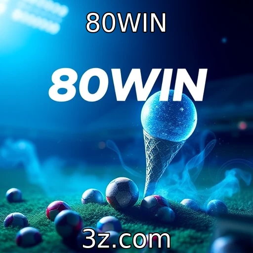 80WIN Explorando as Novas Tendências em Apostas Esportivas no Brasil